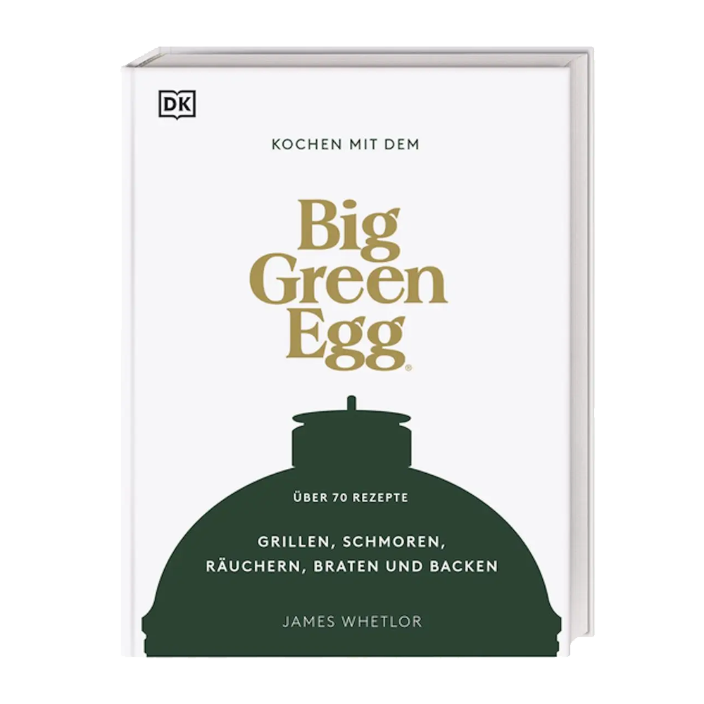 Kochen mit dem Big Green Egg